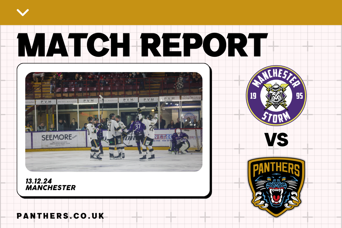 13TH DECEMBER 2024: MANCHESTER 3-4 PANTHERS Top Image